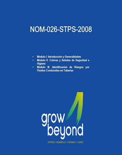 NOM-026-STPS-2008. Colores y Señales de Seguridad e Higiene, e Identificación de Riesgos por Fluidos Conducidos en Tuberías.